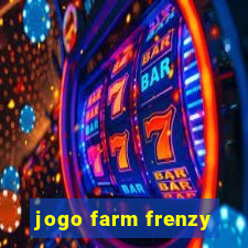 jogo farm frenzy